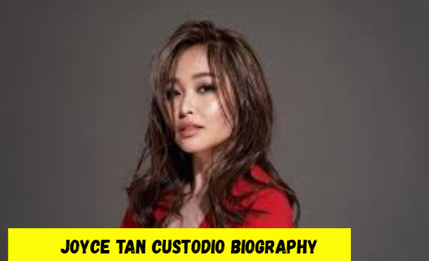 joyce tan custodio biography