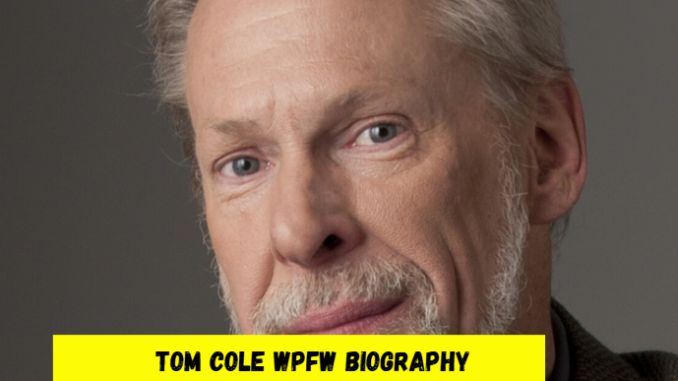 tom cole wpfw biography