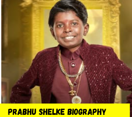 prabhu shelke age biography